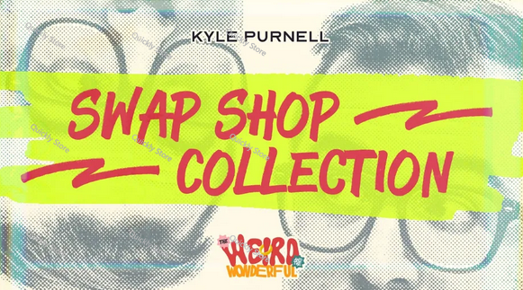 Magic Tricks - Kyle Purnell의 스왑 샵 컬렉션 마술